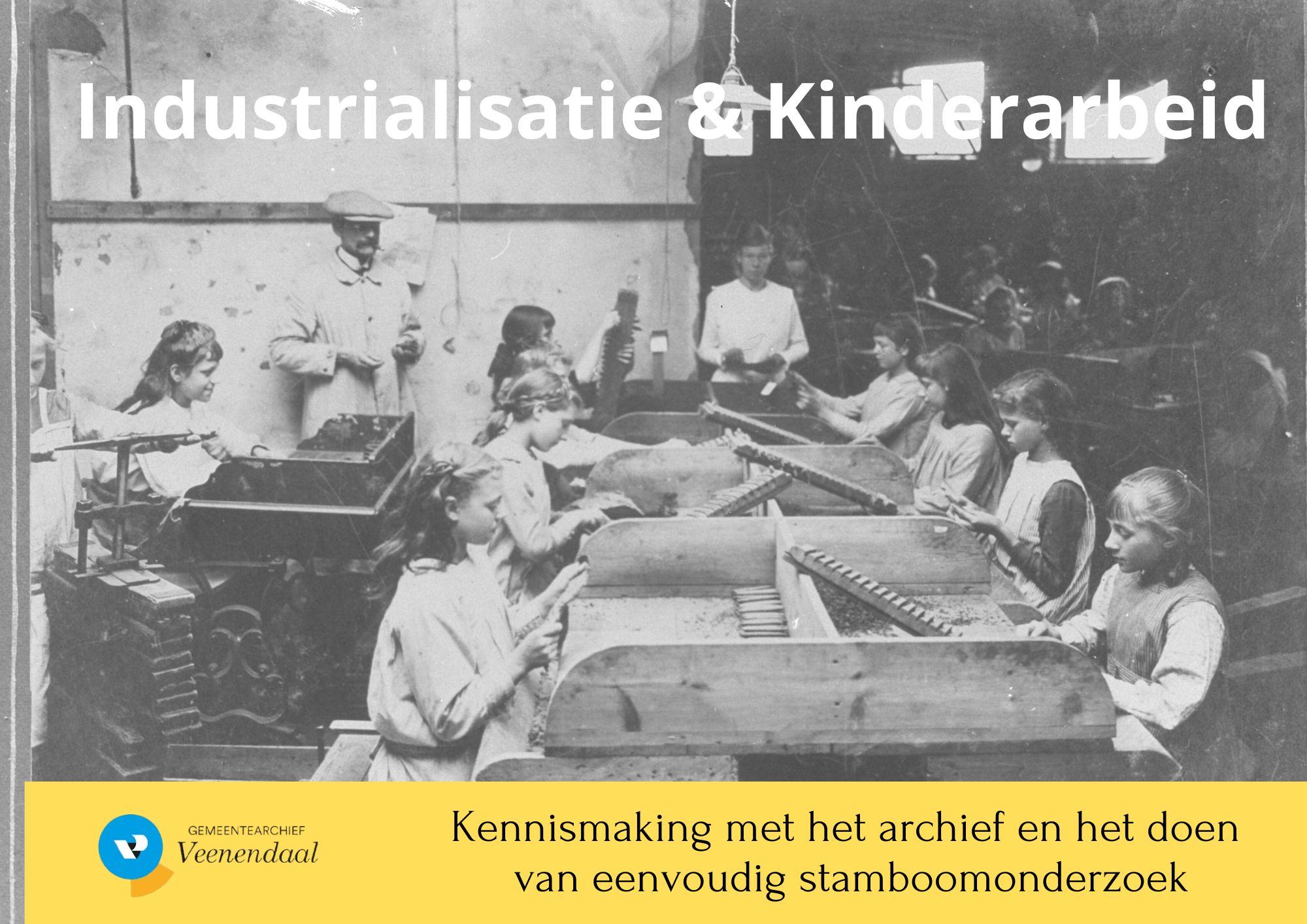 Stamboomonderzoek, industrialisatie en kinderarbeid